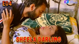 Sheela Darling (2024) S01 E04 Digimovieplex Hot Web Series